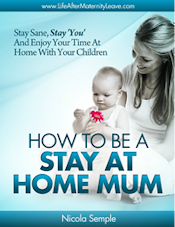 how to be a stay at home mum